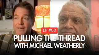 Pulling the Thread with Michael Weatherly  Elvis Mitchell [upl. by Lichtenfeld]