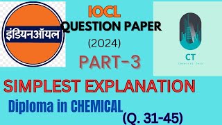 IOCL Question Paper 2024Simplest ExplanationPART3IOCL Recruitment 2024 [upl. by Messere357]