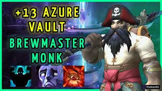 Brew Monk  13 Azure Vault Fortified  Dragonflight Season 4 Mythic Plus [upl. by Armbrecht]