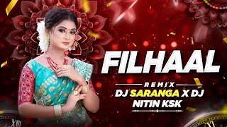 Filhaal Sambalpuri Remix  Dj Saranga x Dj Nitin Ksk Original Junlge Mix [upl. by Box]