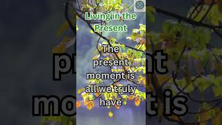 Living in the present  ZenZone motivation dailyinspiration inspirationalquotes quotes [upl. by Erdah]