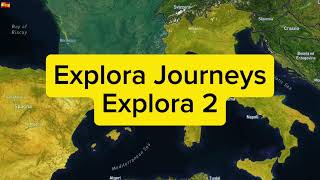 Explora Journeys Explora II Explora 2 Cruise Itinerary From September 23 2024 [upl. by Eiramanitsirhc]