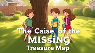 The Case of the missing treasure map  kids cartoon story kidsfunnyshortYoutubemrbeast [upl. by Servais]