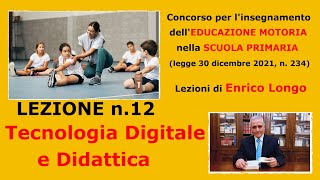 Tecnologia Digitale e Didattica  LEZIONE 12 Concorso ED MOTORIA [upl. by Melena122]