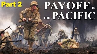 Payoff in the Pacific  PART 2  World War 2 Documentary  19441945 [upl. by Eerdna828]