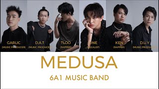 6A1  MEDUSA  Audio Official [upl. by Massey871]