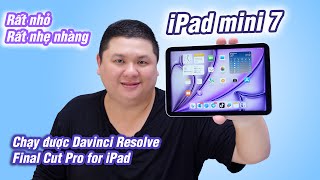 Trải nghiệm nhanh iPad mini 7 nhỏ mà có võ [upl. by Aldos]