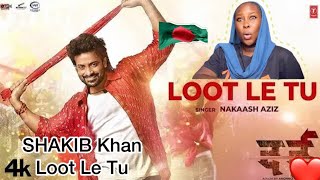 Africa React On Loot Le Tu  Shakib Khan Sonal Chauhan  Nakash Aziz  … [upl. by Nosidam]