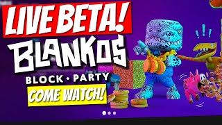 🔴BLANKOS BLOCK PARTY  BETA LIVE NEW BLOCKCHAIN GAME [upl. by Amo551]