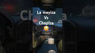 La mayiza vs chapiza 😳 [upl. by Jeminah446]