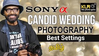 Sony Candid Wedding Settings [upl. by Bridie]