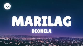 Dionela  Marilag Lyrics [upl. by O'Shee637]