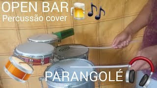 Open Bar  Parangolé  Groove de Bacurinha  Henrique Percussa [upl. by Cavill]