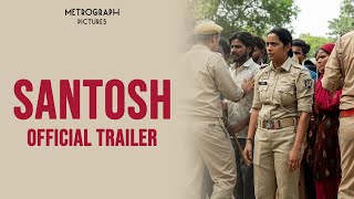 SANTOSH  Official Trailer [upl. by Price]