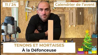 1124  Comment faire des tenons et mortaises à la défonceuse [upl. by Shelby582]