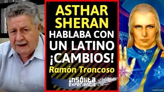 INÉDITO I El contacto latino que hablaba con ASTHAR SHERAN de GRANDES CAMBIOS RAMÓN TRONCOSO [upl. by Nuahsyd576]