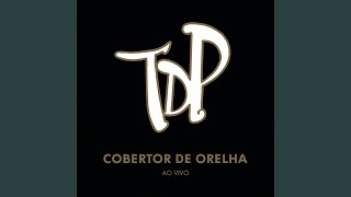 Cobertor de Orelha Ao Vivo [upl. by Fonseca]