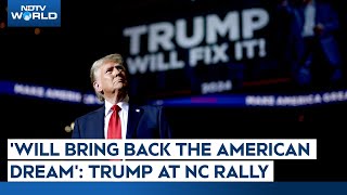 US Election Update  Trump At North Carolina Rally I Will Bring Back The American Dream [upl. by Pish221]