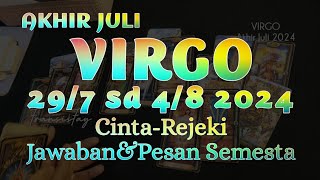 VIRGO 29 JULI 2024  4 AGUSTUS 2024♍RAMALAN PERUNTUNGAN 7 HARI KE DEPANramalanzodiaktarot [upl. by Hansiain403]