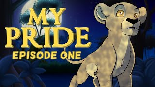 My Pride Episode One [upl. by Anetsirhc]