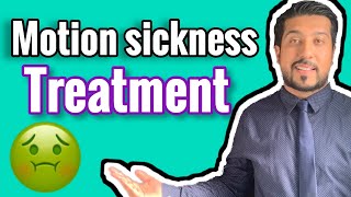 Motion Sickness Treatment  How To Avoid Motion Sickness CARS PLANES BOATS [upl. by Scurlock]