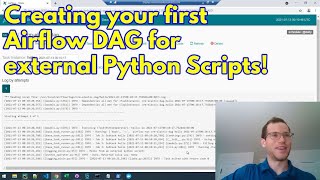 Creating Your First Airflow DAG for External Python Scripts [upl. by Elison]