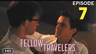 Fellow Travelers Season 1 Episode 7 Trailer  Release date  Promo HD [upl. by Adnek]