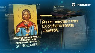 Sfântul Ierarh Proclu arhiepiscopul Constantinopolului – 20 noiembrie Sinaxar [upl. by Berkeley]