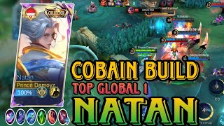 GENDONG TIM PAKE BUILD TOP GLOBAL 1 NATAN  GAMEPLAY NATAN  Mobile Legend BangBang [upl. by Ciardap857]