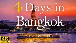 How to Spend 4 Days in BANGKOK Thailand [upl. by Rika]