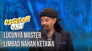 Dagelan OK  Lucunya Master Limbad Nahan Ketawa 21 Januari 2019 [upl. by Bekah]