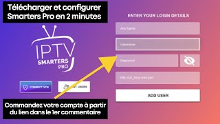 Comment Installer et Utiliser IPTV Smarters Pro  Guide Simple et Complet 2024 [upl. by Ayat]