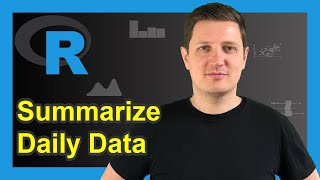 Aggregate Daily Data to Month amp Year Intervals in R  Base R amp dplyr Example  lubridate Package [upl. by Yanrahc322]