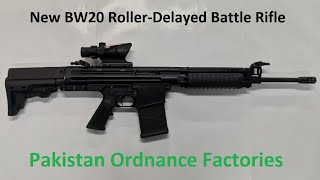 PAKISTAN NEW BATTLE RIFLE  BW20 [upl. by Roti]