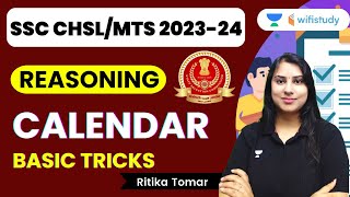 Calendar  Basic Tricks  Reasoning  SSC CHSLMTS 2023  Ritika Tomar [upl. by Tnecnivleahcim]