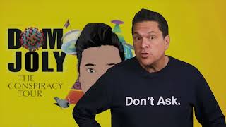 Dom Joly  The Conspiracy Tour [upl. by Aneetsirhc]