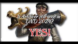 Is Artificer still good in DND 2024 [upl. by Akirehc]