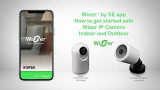 Wiser IP cameras – How to get started and operate [upl. by Sivraj]