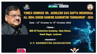 LIVE🔴 YONEX SUNRISE DRAKHILESH DAS GUPTA MEMORIAL ALL INDIA SENIOR RANKING TOURNAMENT 2024 [upl. by Riebling]