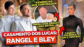 O CASAMENTO COM POLÊMICAS DOS LUCAS RANGEL E BLEY  Diva Depressão [upl. by Jamima]