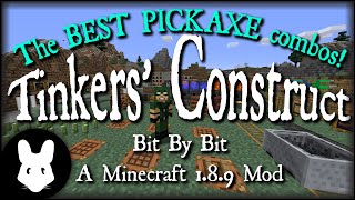 TinkersConstruct 2  Tinkers Combos  Best Pick Axe for early and late game [upl. by Kyle]