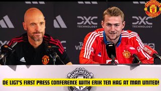 DE LIGTS BLOCKBUSTER MOVE FIRST PRESS CONFERENCE WITH TEN HAG AT MAN UNITED [upl. by Myrwyn]