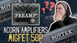 Does It Actually Sound Like A Sovtek MIG 50  ACORN AMPLIFIERS  MIGFET 50P [upl. by Aklam]