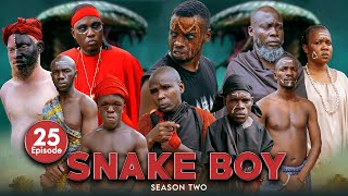 SNAKE BOY  ep 25  SEASON TWO [upl. by Georgy]