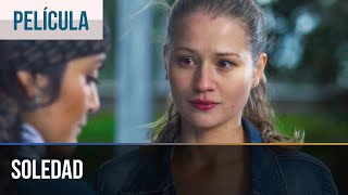 ▶️ Soledad  Películas Completas en Español  Peliculas [upl. by Elsey]