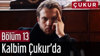 Çukur 13 Bölüm  Gazapizm amp Cem Adrian  Kalbim Çukurda [upl. by Diba523]