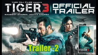 Tiger 3 Trailer  Salman Khan Katrina Kaif Emraan Hashmi  Tiger New Movie Official Trailer 2 [upl. by Emmet776]