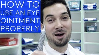 How To Use Eye Ointment  How To Apply Ointment To The Eyes  How To Administer An Eye Ointment [upl. by Sidoney]