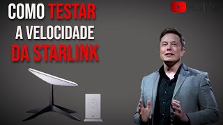 COMO TESTAR A VELOCIDADE DA STARLINK [upl. by Nahseez]