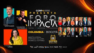 CORP4NESS Presenta el Foro IMPACTA Colombia Promo [upl. by Mathilde]